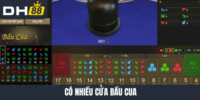 Có nhiều cửa bầu cua